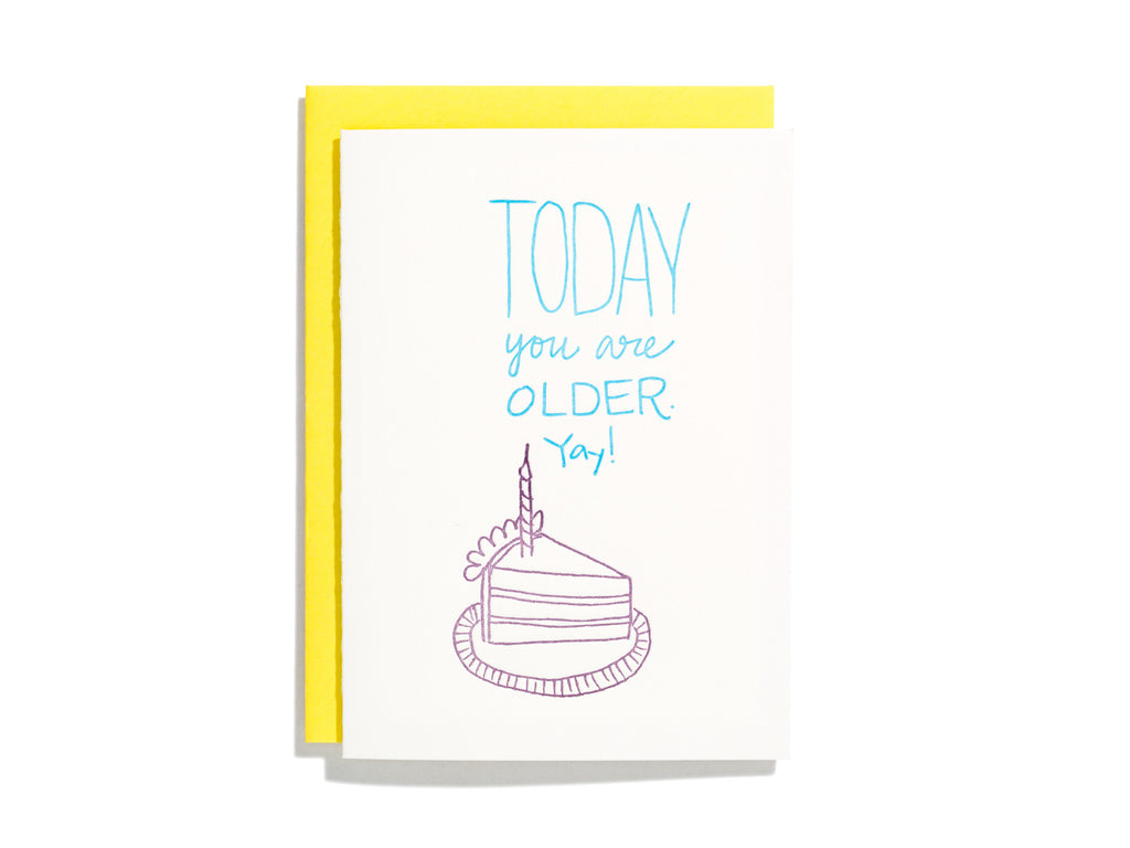Today You Are Older