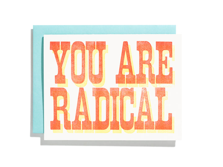 You Are Radical