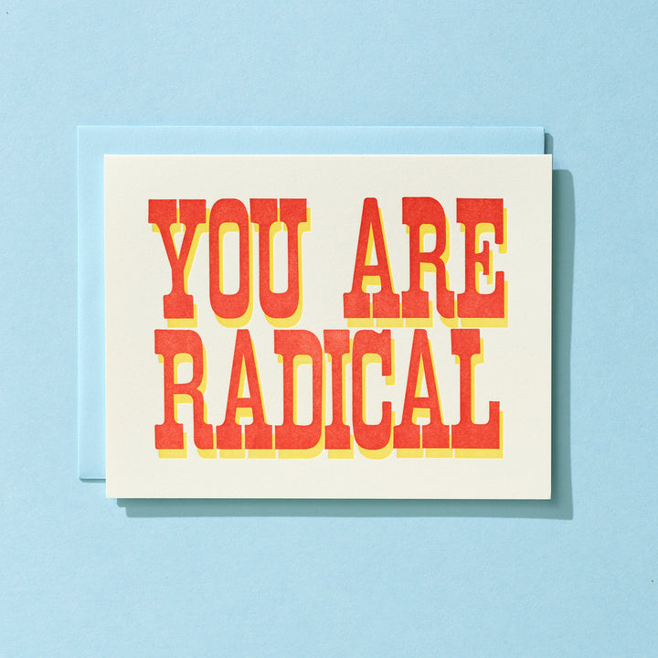 You Are Radical