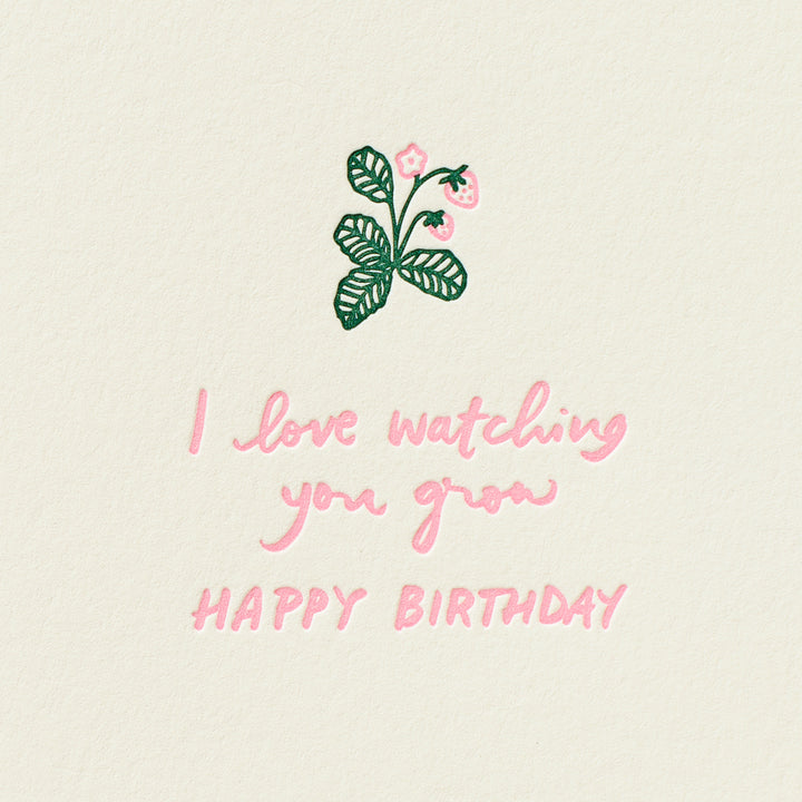 Love Watching You Grow