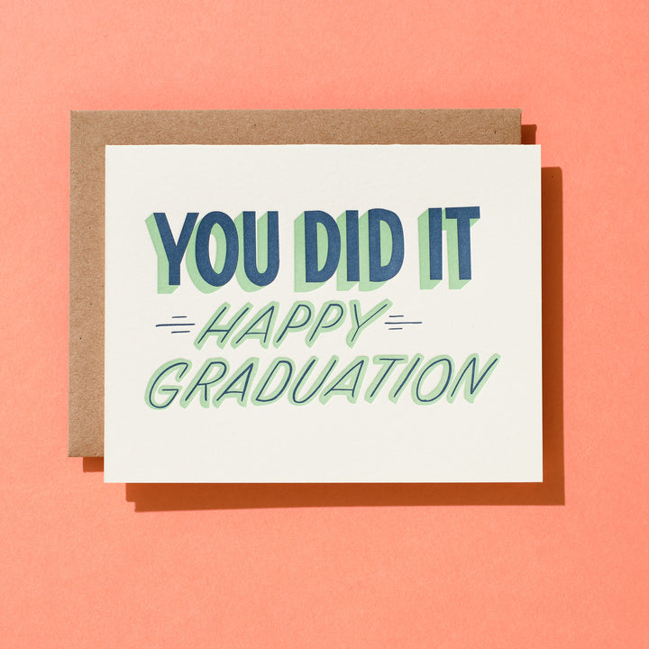 You Did It Graduation