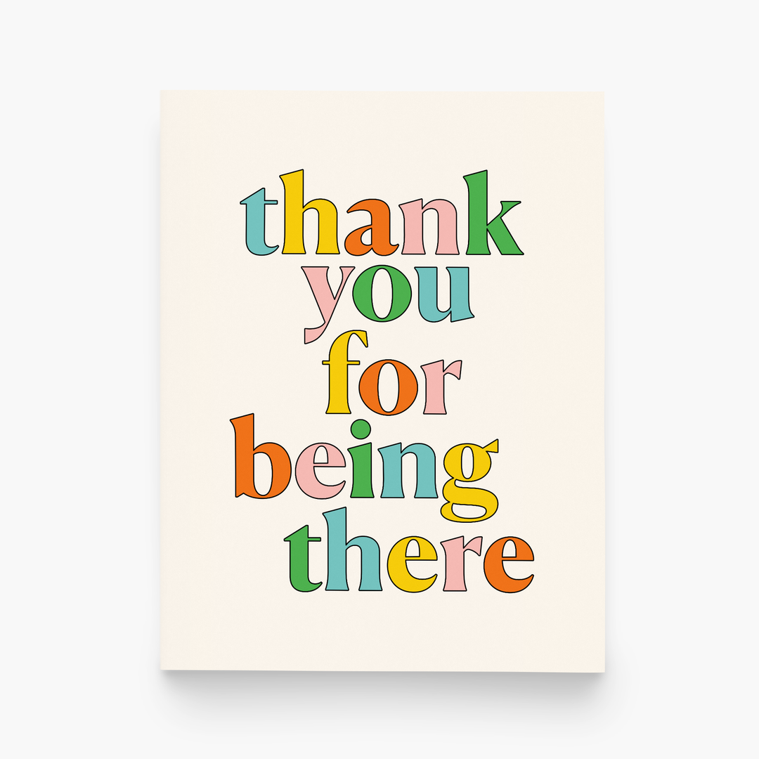 Thank You For Being There