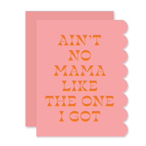 Ain't No Mama (The Social Type)