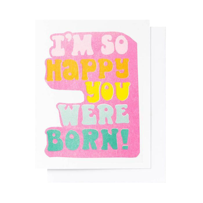 So Happy You Were Born