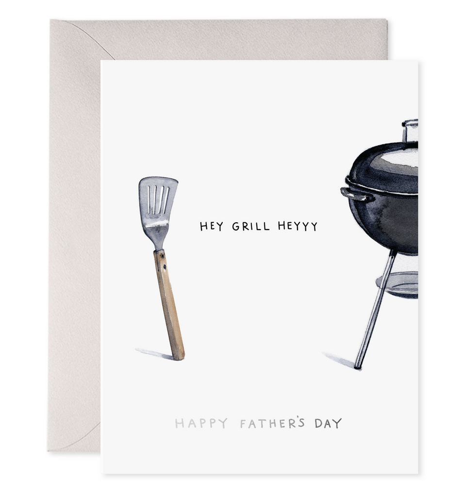 Hey Grill Heyyy - Father's Day